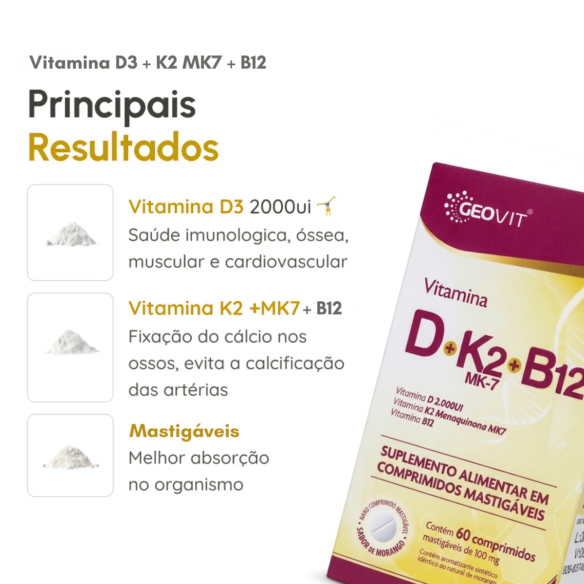 Vitamina D + K2 Mk7 + B12 Geovit Sabor Morango | 60 Comprimidos Mastigáveis