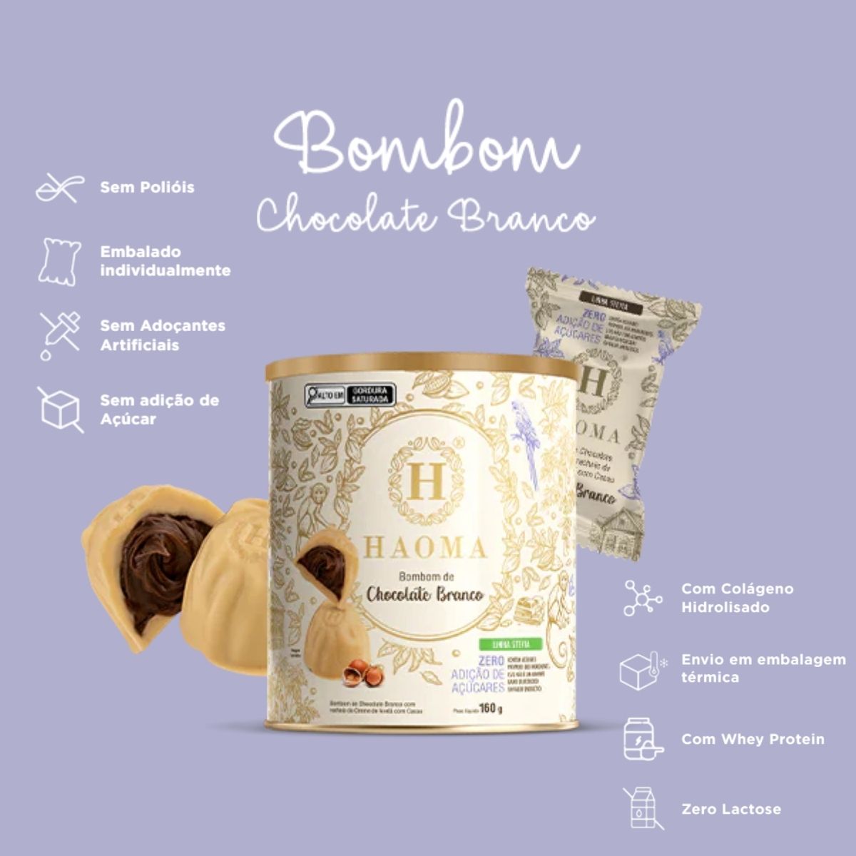 Bombom de Chocolate Branco Linha Stevia Zero Açúcar Haoma | 200g