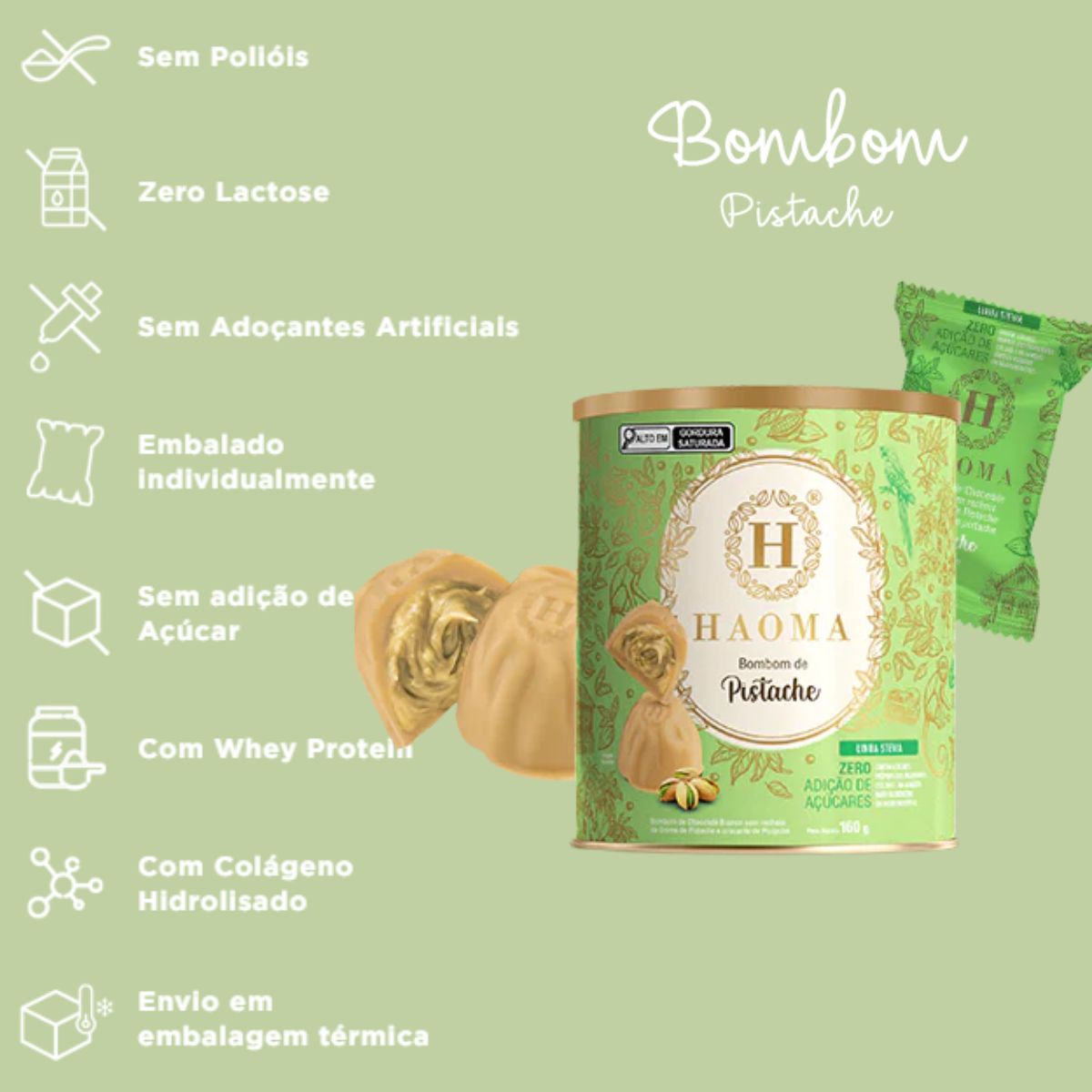 Bombom Pistache Linha Stevia Zero Açúcar Haoma | 200g