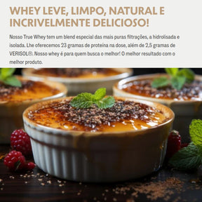 True Whey Isolado e Hidrolisado Creme Brulee | 837g
