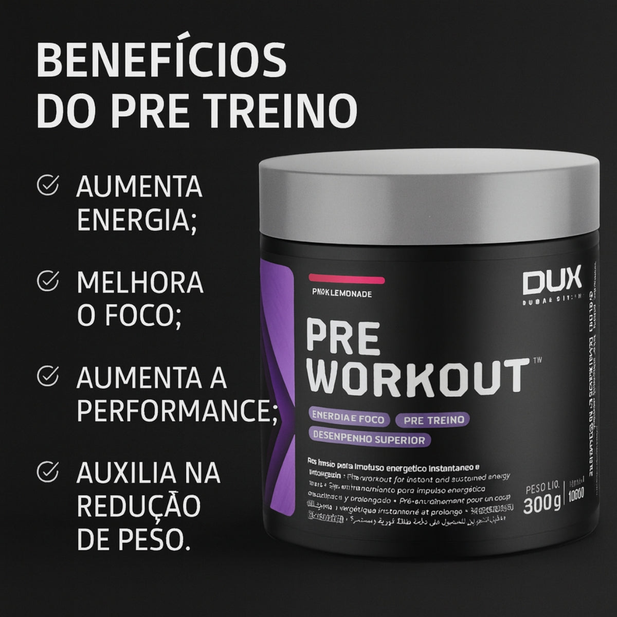 Pre Workout Dux Pré Treino Sabor Pink Lemonade | 300g