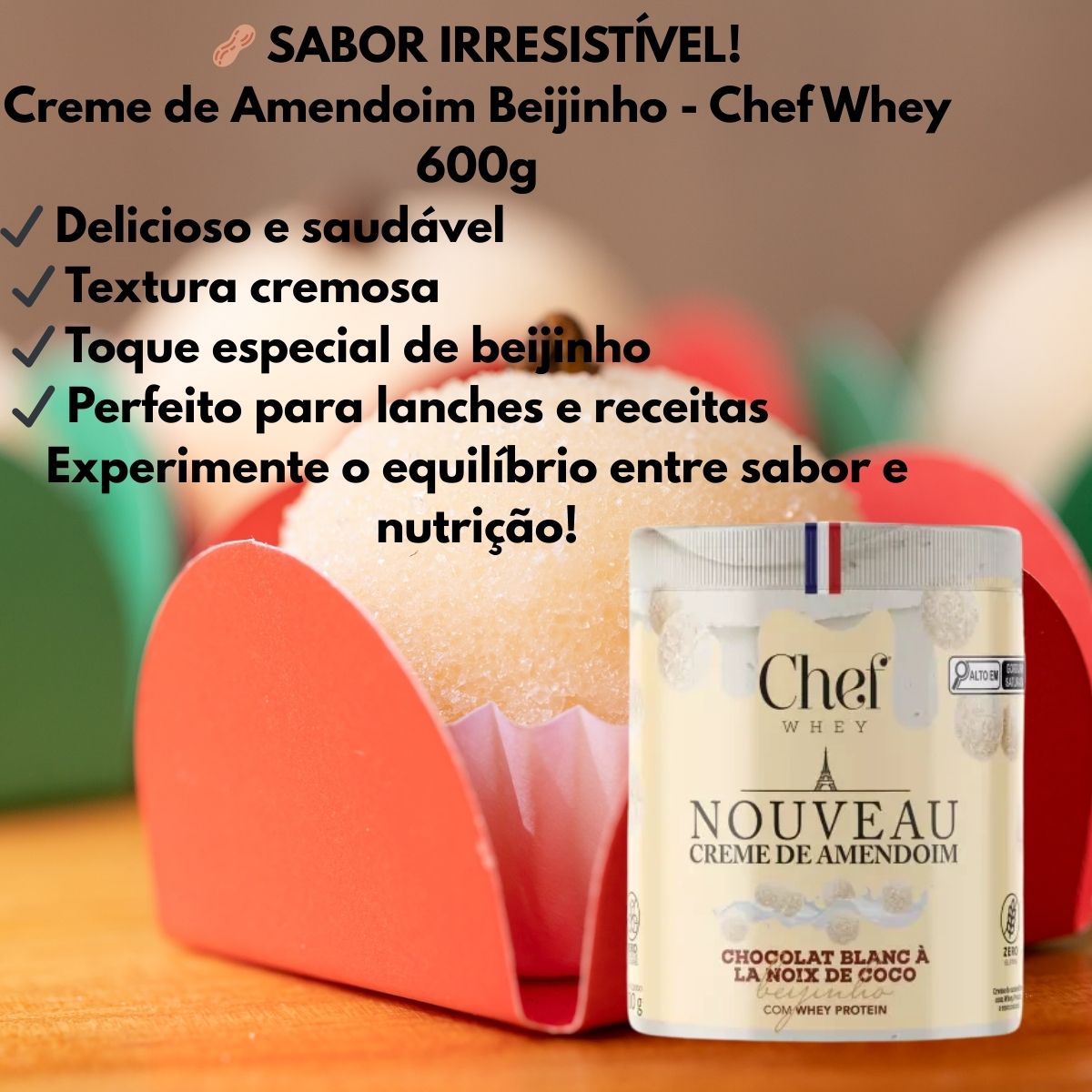 Creme de Amendoim Nouveau Sabor Beijinho Chef Whey | 600g